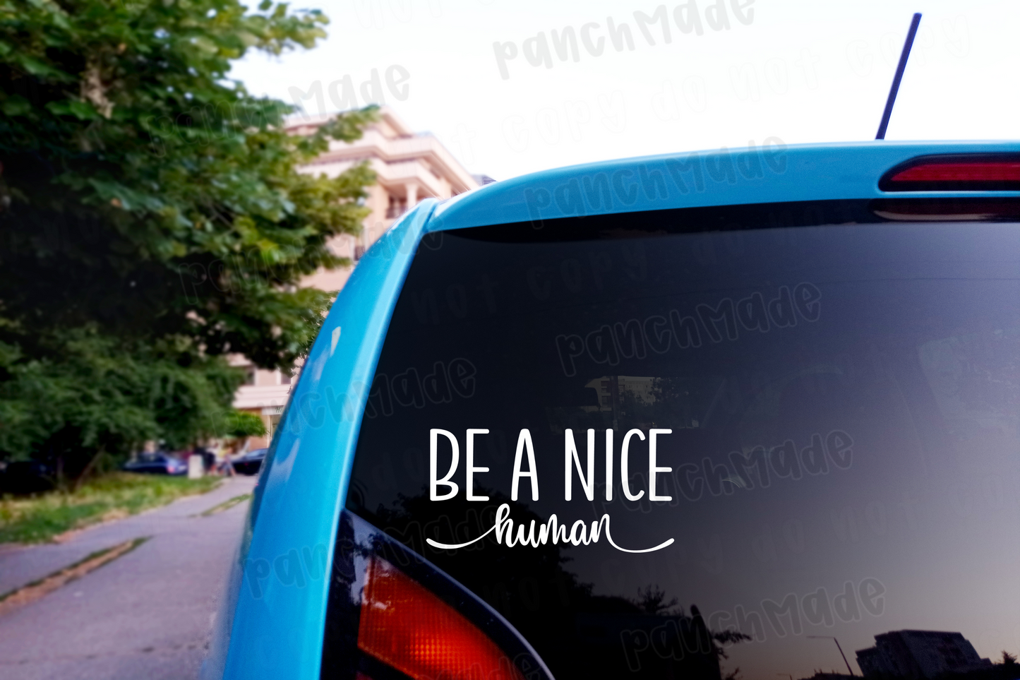 Be A Nice Human
