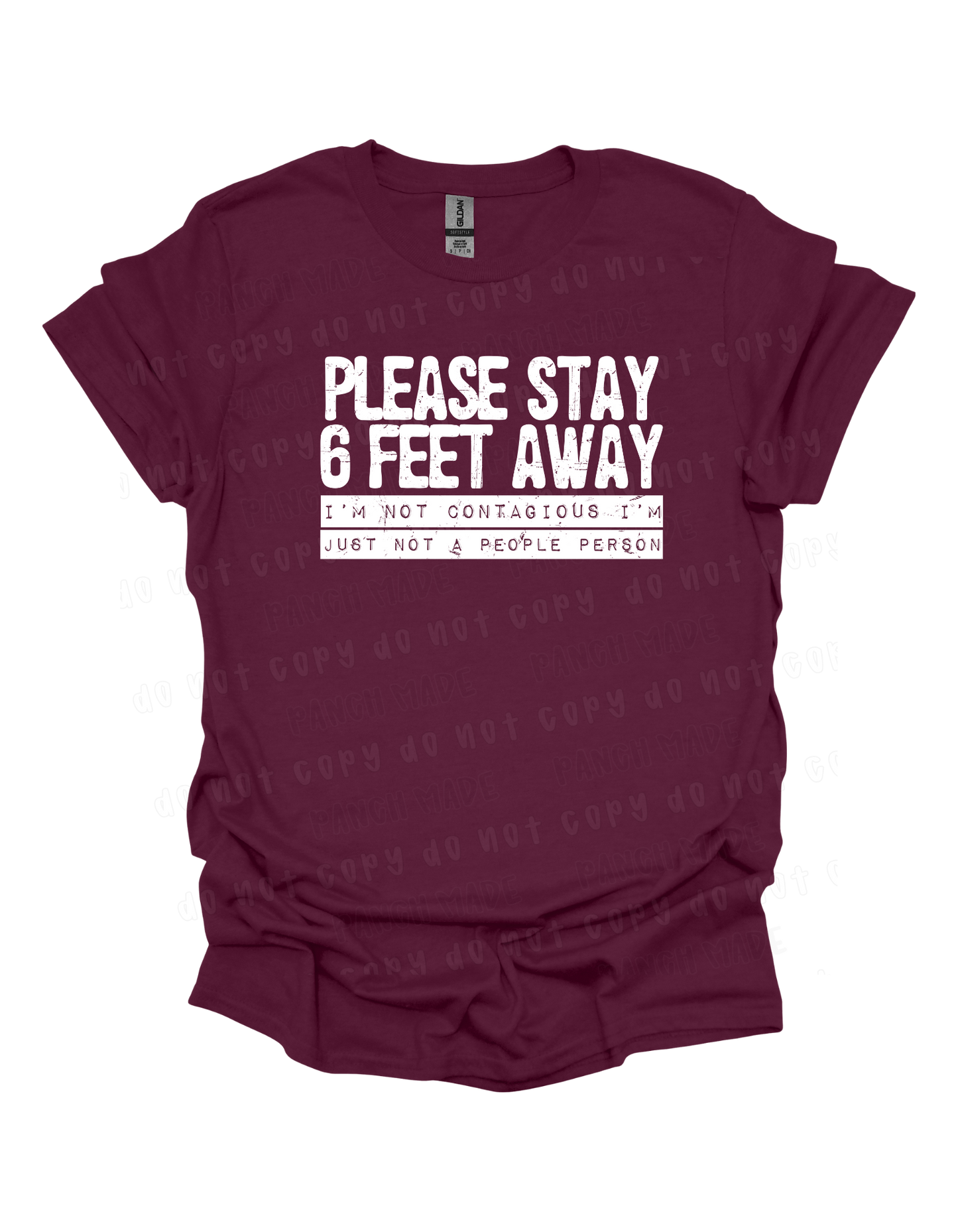 Please stay 6 feet away