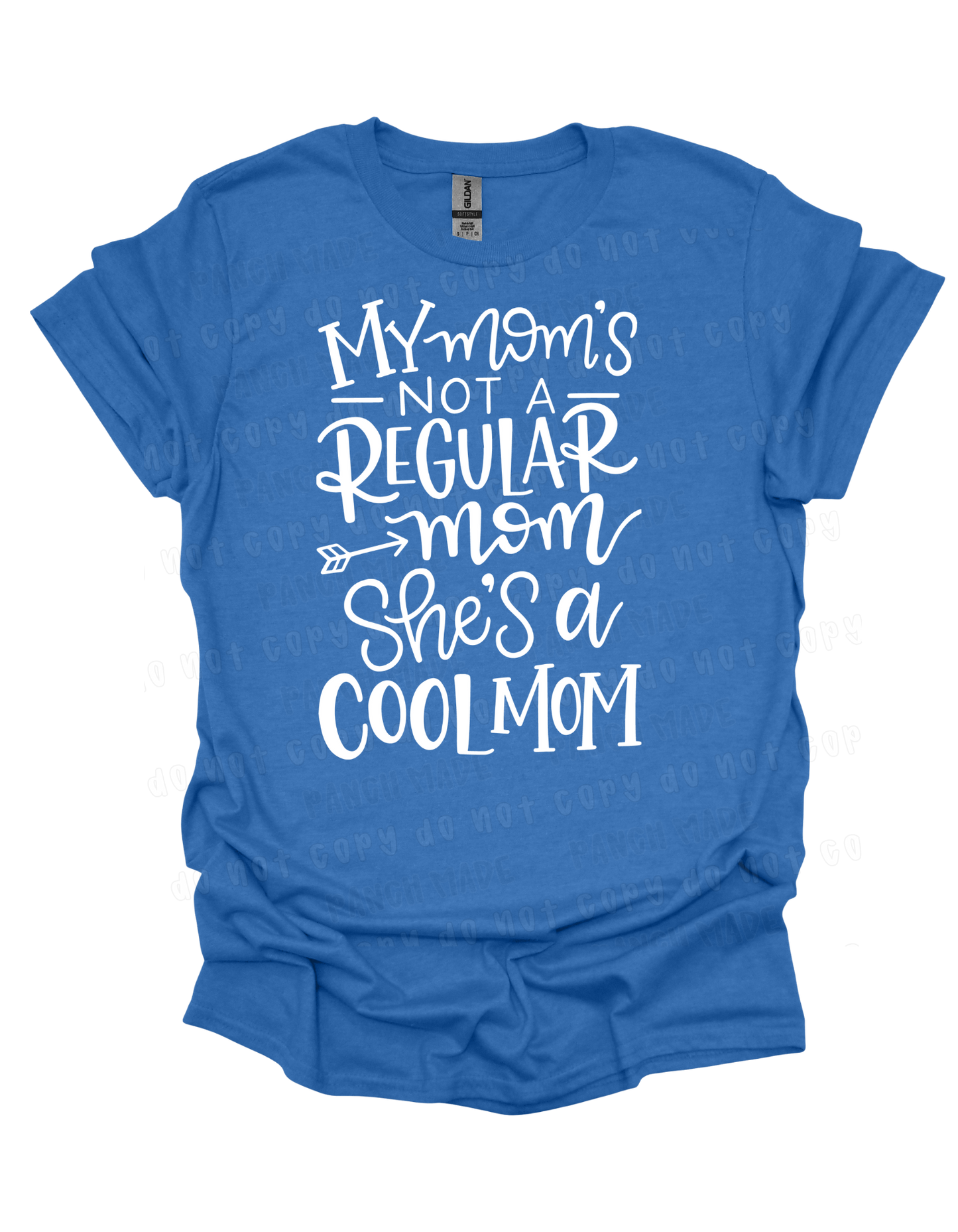 My Mom's Not A Regular Mom- She's A Cool Mom
