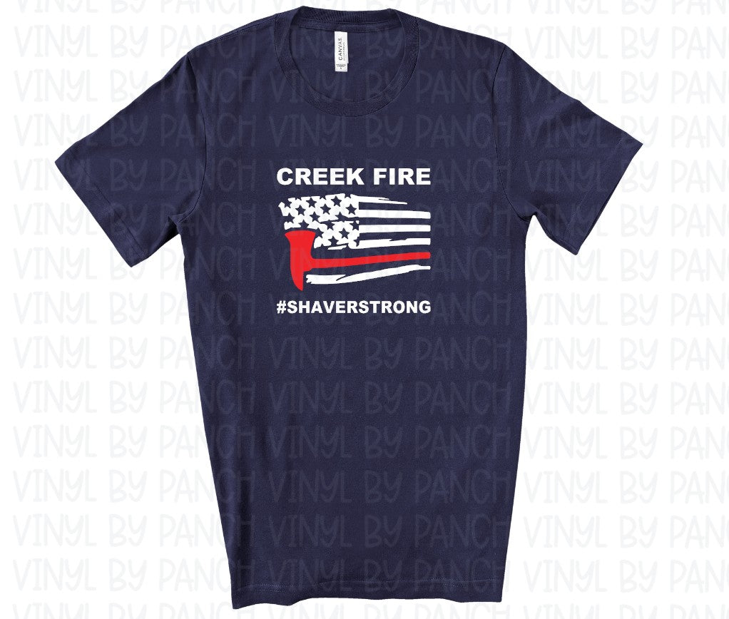 Creek Fire #SHAVERSTRONG Adult Tee Shirt