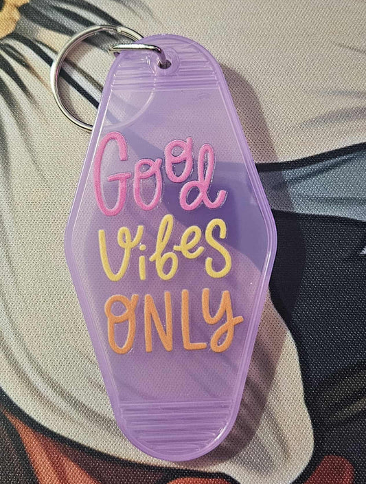 Good Vibes Only Motel Keychain