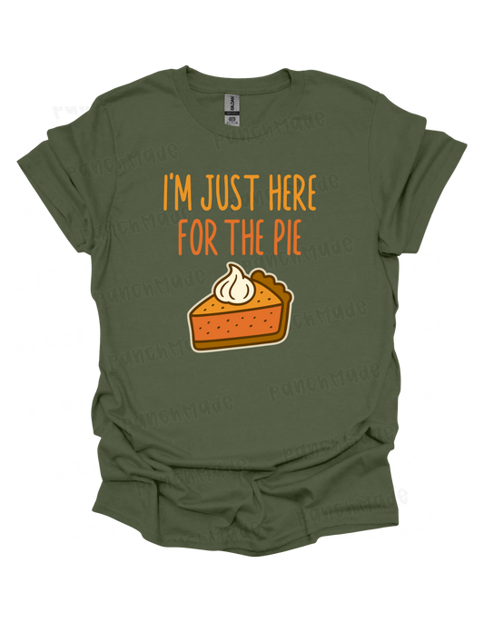 I'm Just Here For The Pie