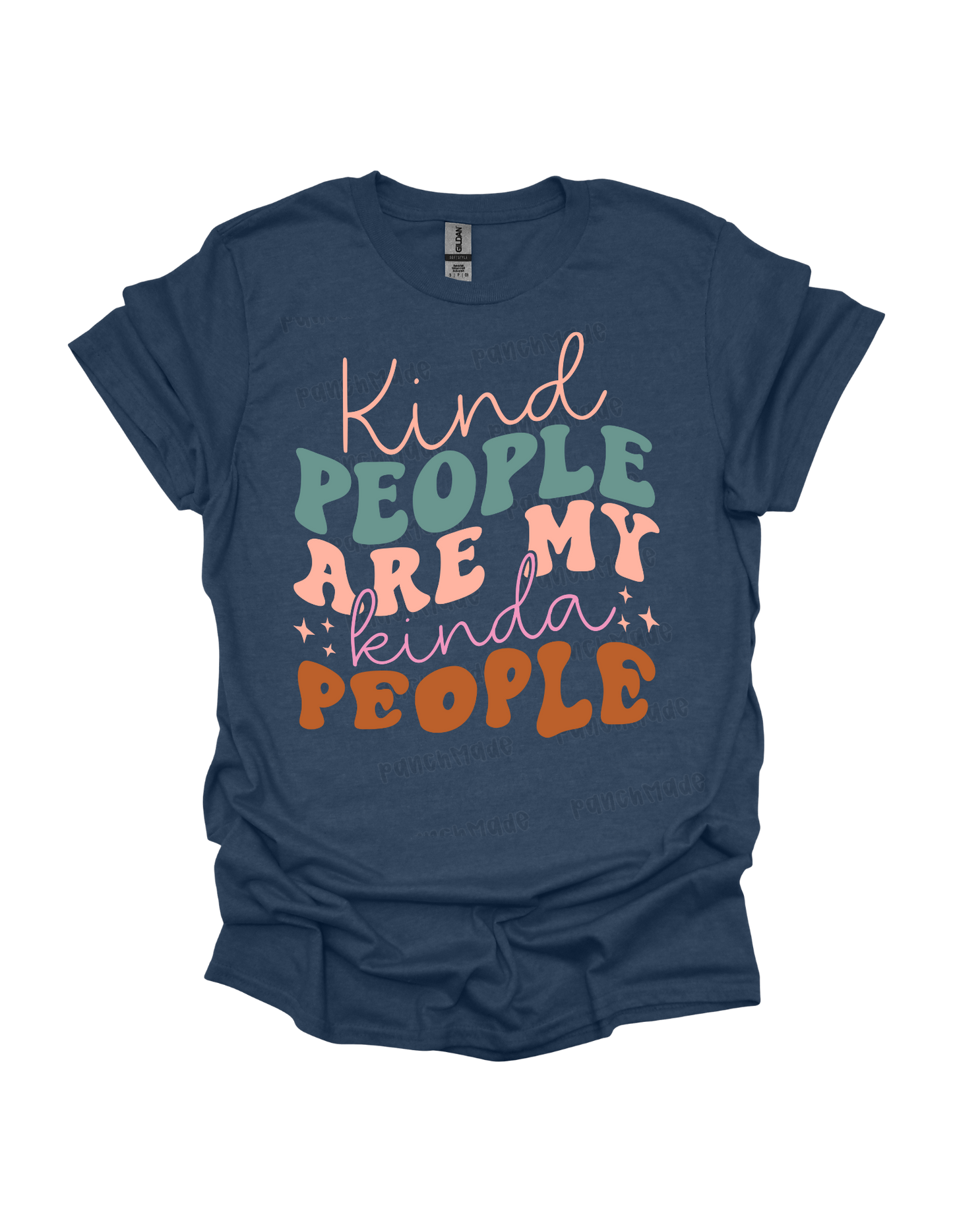 Kind People Are My Kinda People