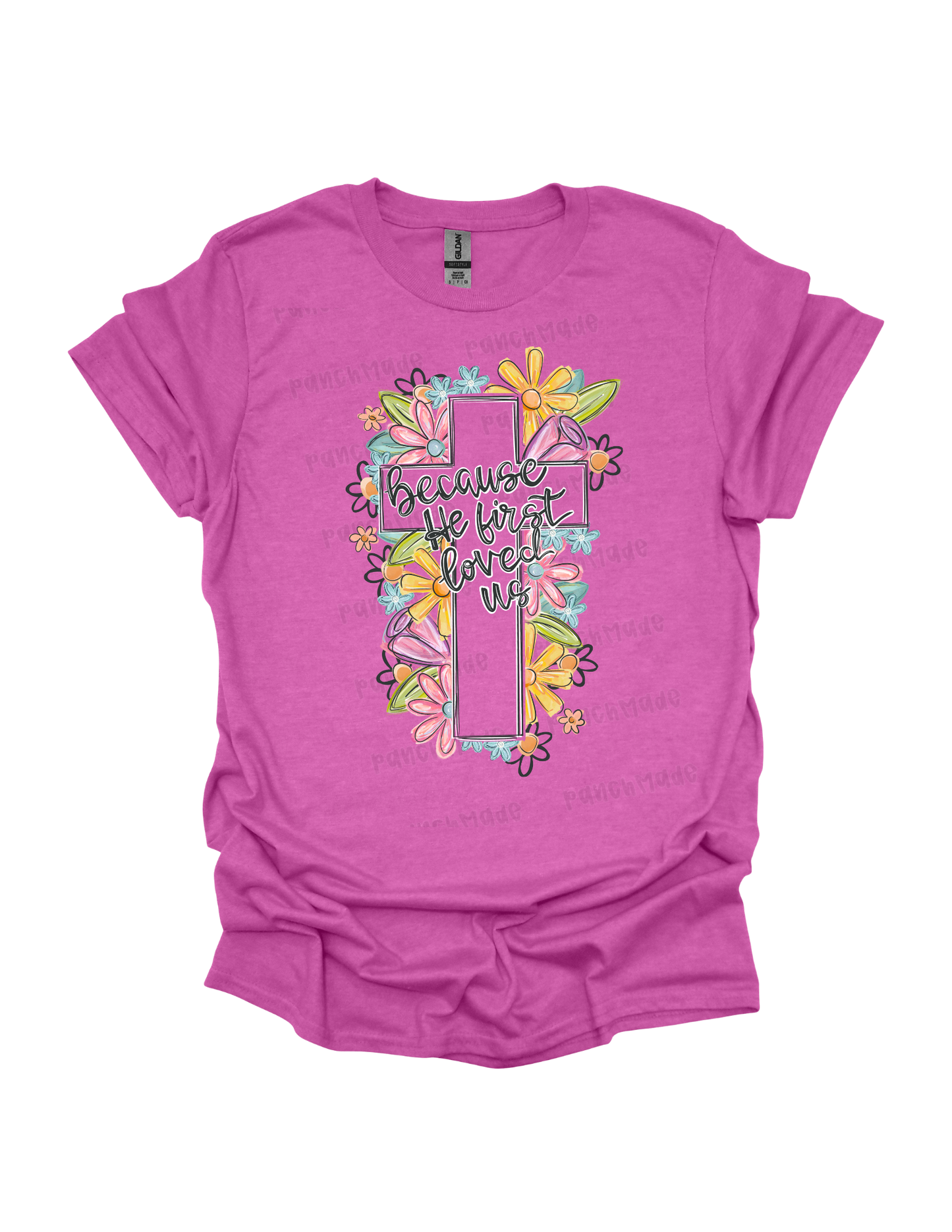 Because He First Loved Us