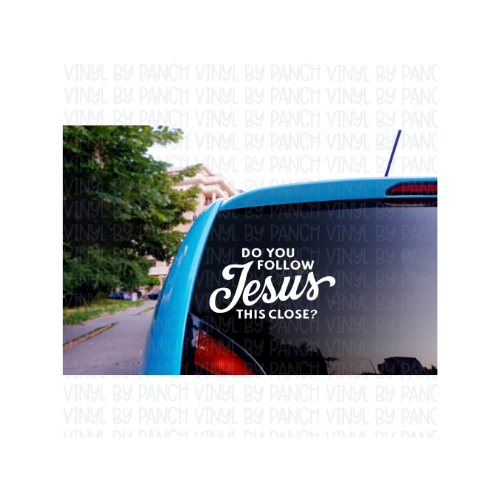 Do You Follow Jesus This Close?