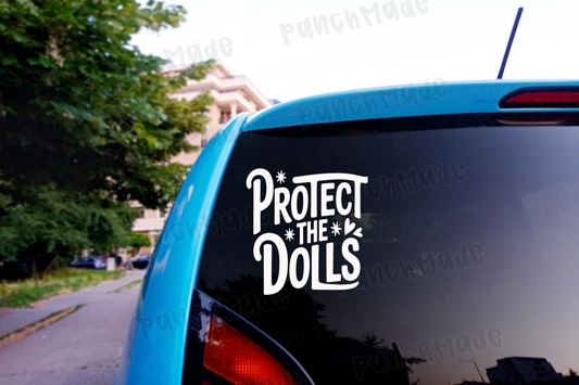 Protect The Dolls