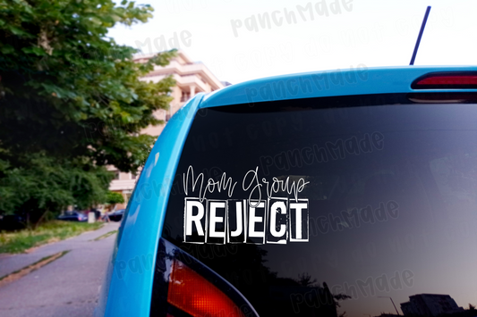 Mom Group Reject