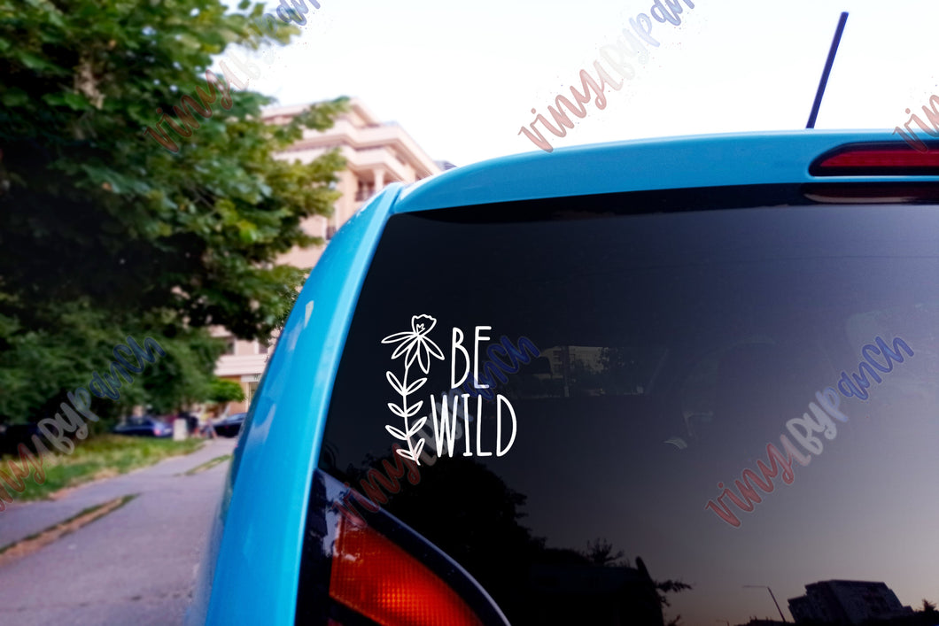Be Wild Decal