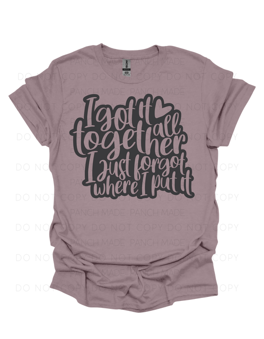 I Got It Together