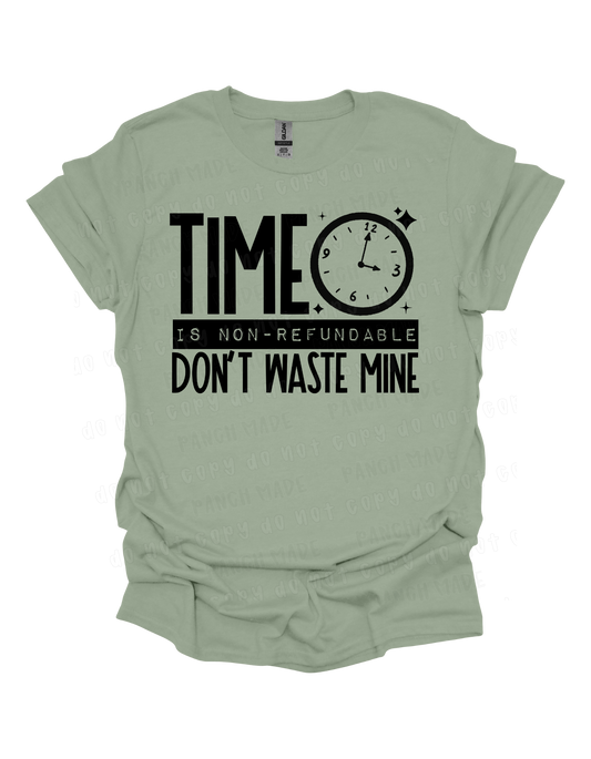 Time Is Non-Refundable
