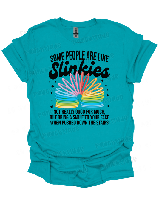 Some People Are Like Slinkies