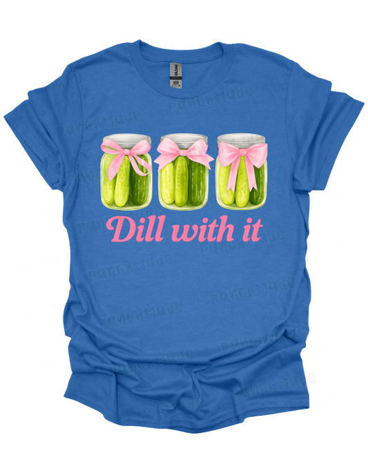 Just Dill With It