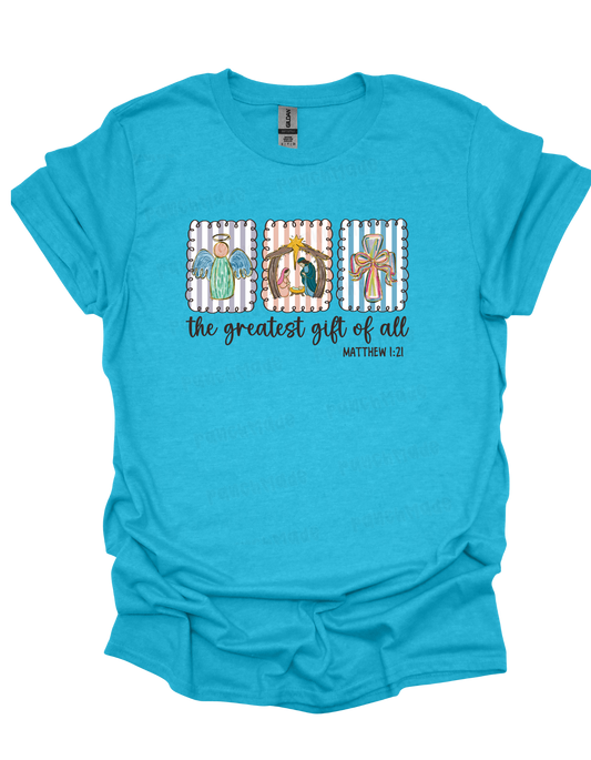 The Greatest Gift Of All