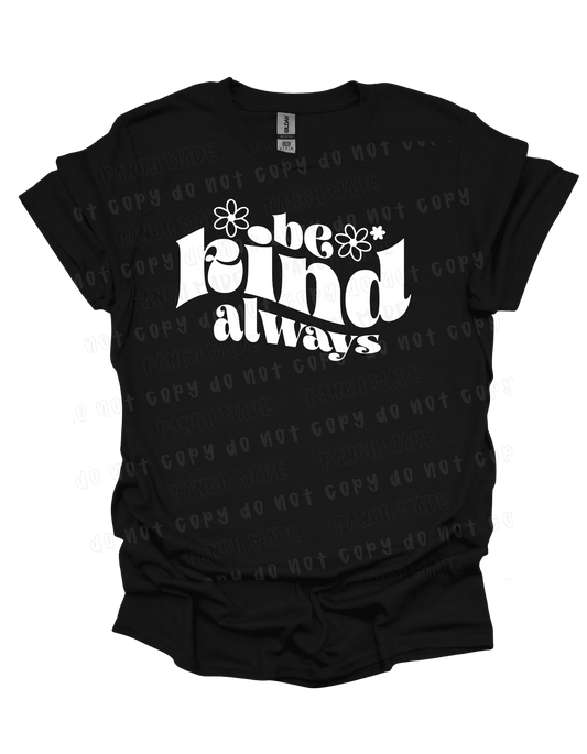 Be Kind Always