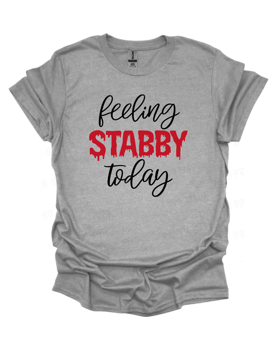 Feeling Stabby Today